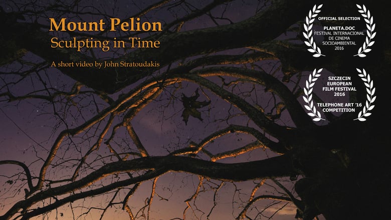 Mount Pelion – Sculpting in Time
